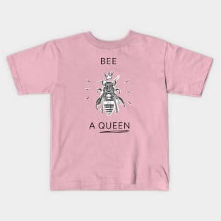 BEE A QUEEN Kids T-Shirt